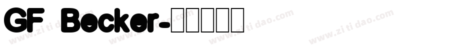 GF Becker字体转换